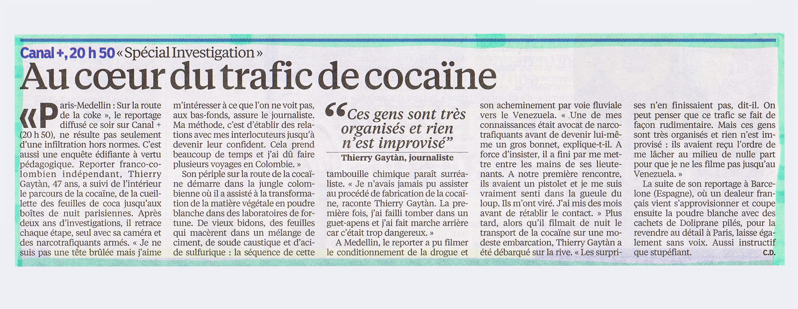 Médellin-Paris : enquête sur la route de la coke